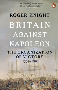 Enlarge image Cover: Britain Against Napoleon - Penguin Books Ltd