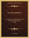 Cover: Das Chlorophyllkorn - Kessinger Publishing