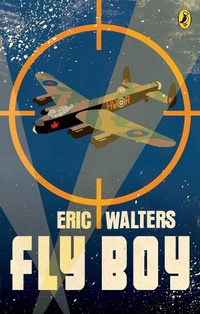 Enlarge image Cover: Fly Boy - Puffin Canada
