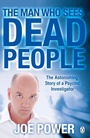 Cover: The Man Who Sees Dead People - Penguin Books Ltd