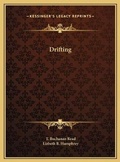 Cover: Drifting - Kessinger Publishing