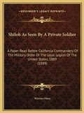Cover: Shiloh As Seen By A Private Soldier - Kessinger Publishing