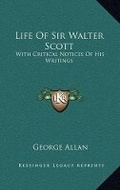 Cover: Life Of Sir Walter Scott - Kessinger Publishing
