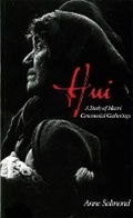 Cover: Hui: A Study Of Maori Ceremonial Gatherings - Raupo Publishing (NZ) Ltd