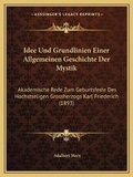 Cover: Idee Und Grundlinien Einer Allgemeinen Geschichte Der Mystik - Kessinger Publishing