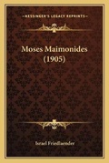 Cover: Moses Maimonides (1905) - Kessinger Publishing
