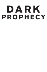 Enlarge image Cover: Dark Prophecy - Penguin Books Ltd