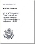 Cover: Treaties in Force 2010: A List of Treaties and Other International Agreements of the United States in Force on January 1, 2010 - Office of the Legal Adviser, Treaty Affairs Staff