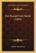 Cover: Der Kampf Um's Recht (1894) - Kessinger Publishing