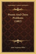 Cover: Poems And Chess Problems (1882) - Kessinger Publishing