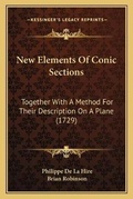 Cover: New Elements Of Conic Sections - Kessinger Publishing