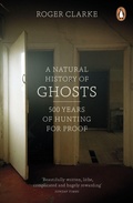 Cover: A Natural History of Ghosts - Penguin Books Ltd