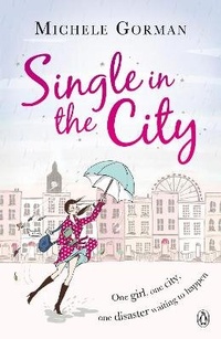 Enlarge image Cover: Single in the City - Penguin Books Ltd