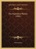 Cover: Das Staatsideal Platons (1901) - Kessinger Publishing