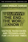 Cover: How to Survive The End Of The World As We Know It - Penguin Books Ltd