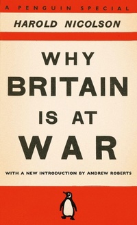 Enlarge image Cover: Why Britain is at War - Penguin Books Ltd