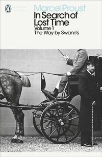 Enlarge image Cover: In Search of Lost Time: Volume 1 - Penguin Classics