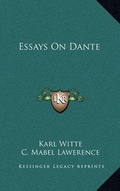 Cover: Essays on Dante - Kessinger Publishing