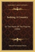 Cover: Seeking A Country - Kessinger Publishing