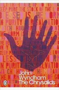 Enlarge image Cover: The Chrysalids - Penguin Classics