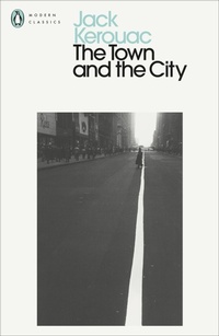 Abbildung von: The Town and the City - Penguin Classics