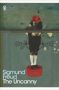 Enlarge image Cover: The Uncanny - Penguin Classics