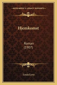 Abbildung von: Hjemkomst - Kessinger Publishing