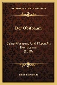 Enlarge image Cover: Der Obstbaum - Kessinger Publishing