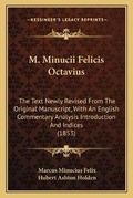Cover: M. Minucii Felicis Octavius - Kessinger Publishing
