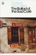 Cover: The Ballad of the Sad Cafe - Penguin Classics