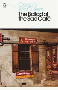 Enlarge image Cover: The Ballad of the Sad Cafe - Penguin Classics