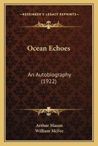Enlarge image Cover: Ocean Echoes - Kessinger Publishing