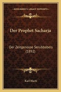 Cover: Der Prophet Sacharja - Kessinger Publishing