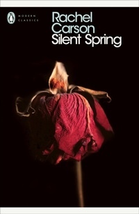 Enlarge image Cover: Silent Spring - Penguin Classics