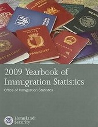 Enlarge image Cover: Yearbook of Immigration Statistics 2009 - National Defense University Press,U.S.