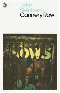 Enlarge image Cover: Cannery Row - Penguin Classics