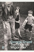 Cover: The Road to Wigan Pier - Penguin Classics