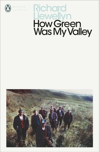Enlarge image Cover: How Green Was My Valley - Penguin Classics