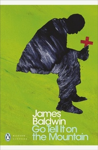 Abbildung von: Go Tell it on the Mountain - Penguin Classics