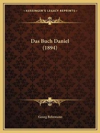 Enlarge image Cover: Das Buch Daniel (1894) - Kessinger Publishing