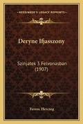 Cover: Deryne Ifjasszony - Kessinger Publishing