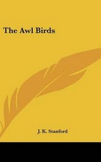 Enlarge image Cover: The Awl Birds - Kessinger Publishing