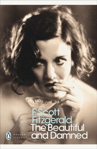 Enlarge image Cover: The Beautiful and Damned - Penguin Classics