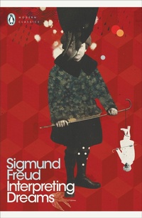 Enlarge image Cover: Interpreting Dreams - Penguin Classics