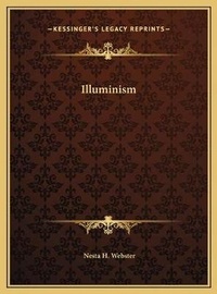 Enlarge image Cover: Illuminism - Kessinger Publishing