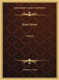 Cover: State Street - Kessinger Publishing