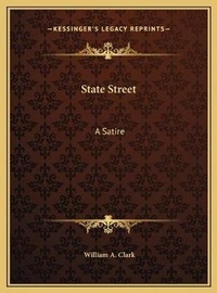 Enlarge image Cover: State Street - Kessinger Publishing