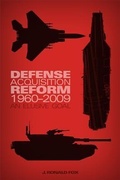 Cover: Defense Acquisition Reform, 1960-2009: An Elusive Goal - Government Printing Office