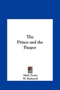 Cover: The Prince and the Pauper - Kessinger Publishing