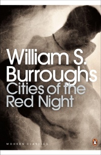Enlarge image Cover: Cities of the Red Night - Penguin Classics